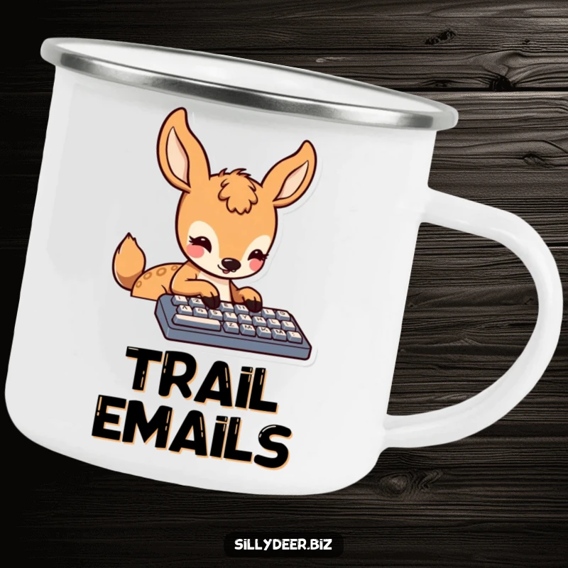 Funny Kawaii Deer Camping Mug: Durable enamel mug with a cute deer typing, perfect for outdoor enthusiasts who love humor.